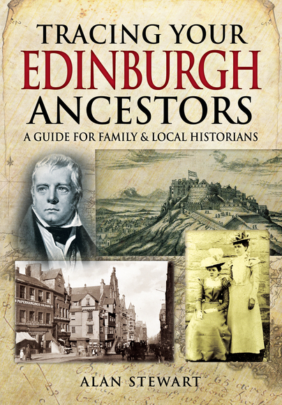 Tracing Your Edinburgh Ancestors