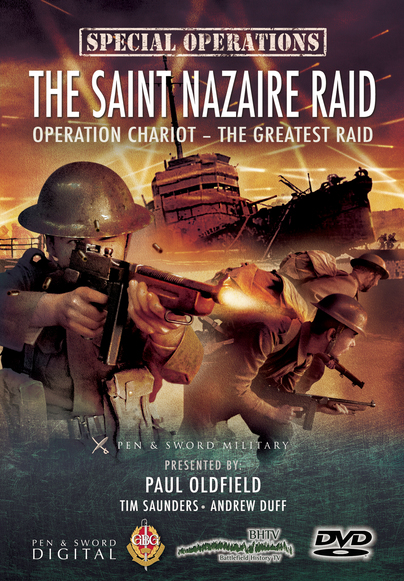 Special Operations: The Saint Nazaire Raid