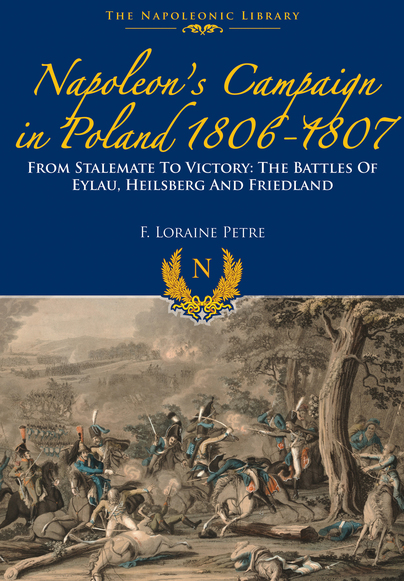 Napoleon’s Campaign In Poland 1806-1807