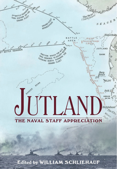 Jutland: The Naval Staff Appreciation