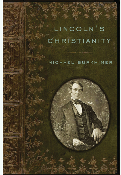 Lincoln’s Christianity