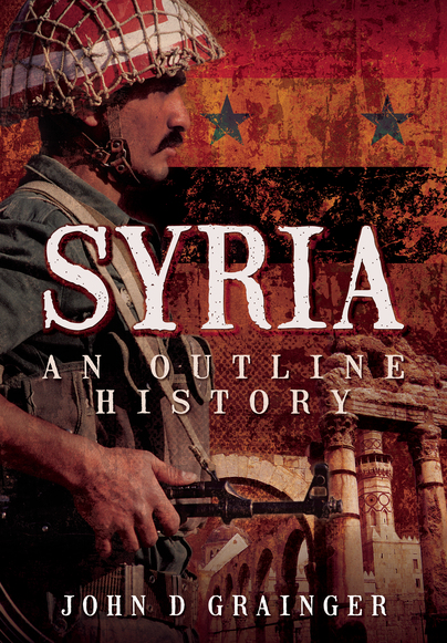 Syria: An Outline History