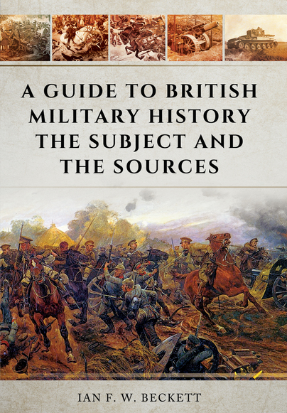 A Guide to British Military History