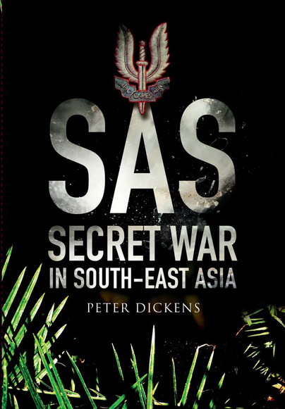 SAS: Secret War in South East Asia