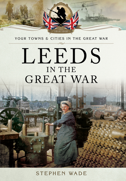 Leeds in the Great War