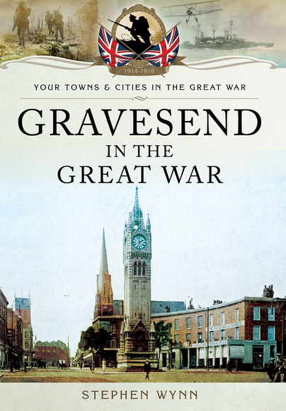 Gravesend in the Great War