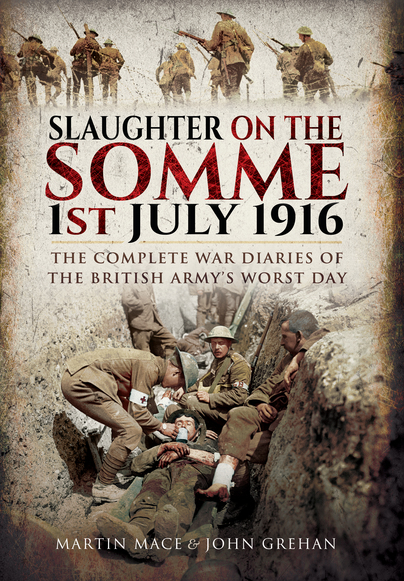 Slaughter on the Somme: 1 July 1916