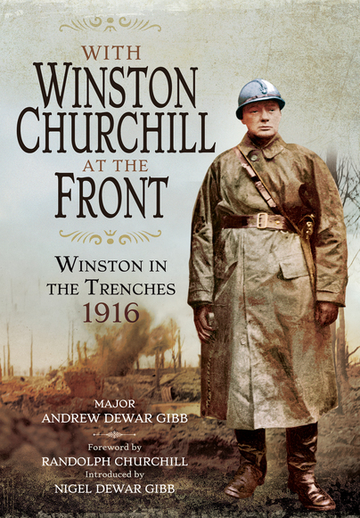 With Winston Churchill at the Front