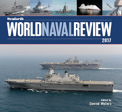 Seaforth World Naval Review 2017