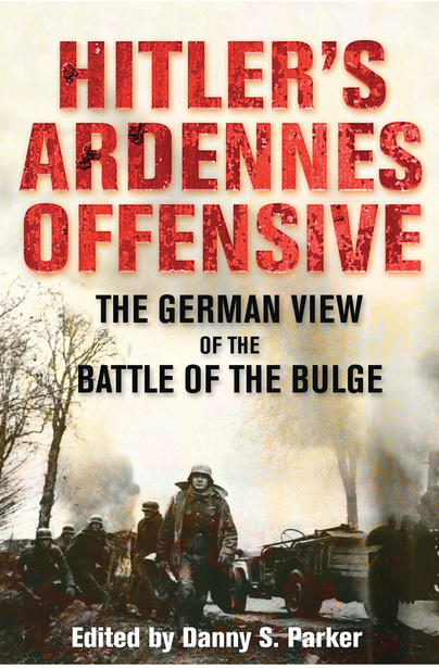 Hitler’s Ardennes Offensive