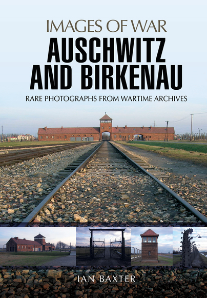 Auschwitz and Birkenau