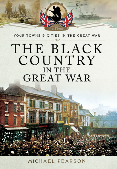 The Black Country in the Great War