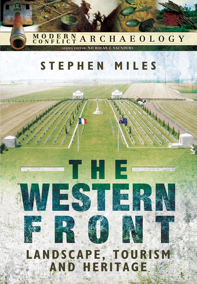 The Western Front - Landscape, Tourism and Heritage