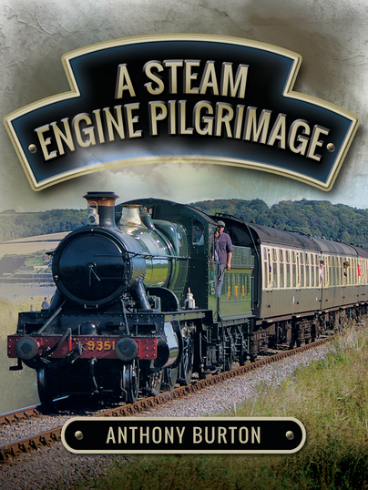 A Steam Engine Pilgrimage