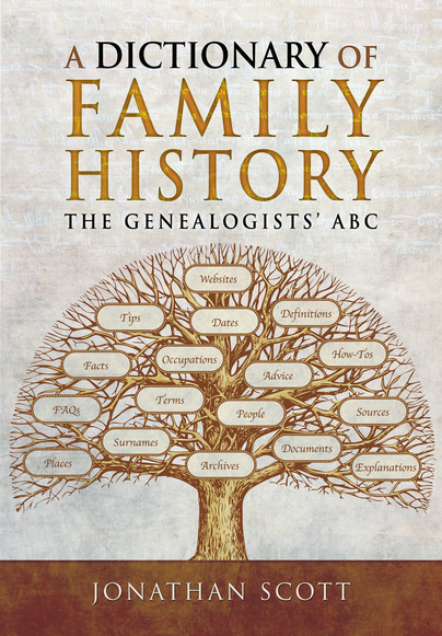 A Dictionary of Family History