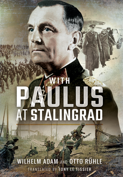 With Paulus at Stalingrad