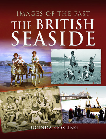 Images of the Past: The British Seaside