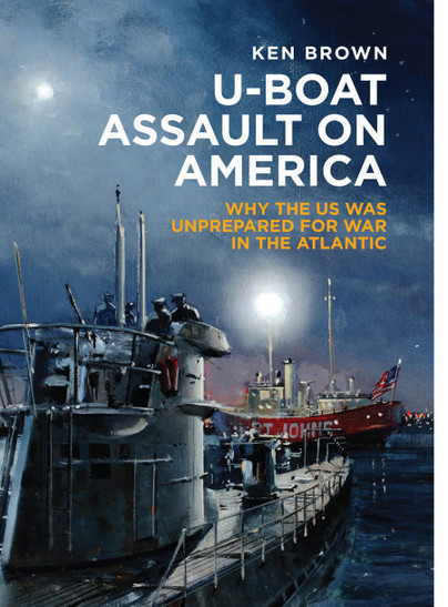 U-Boat Assault on America