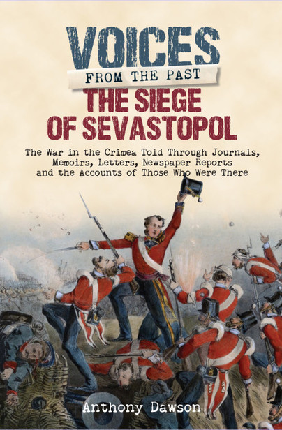 The Siege of Sevastopol 1854 - 1855