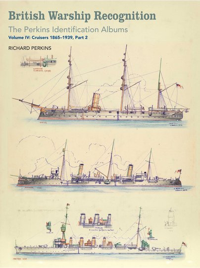 British Warship Recognition: The Perkins Identification Albums