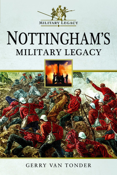 Nottingham's Military Legacy