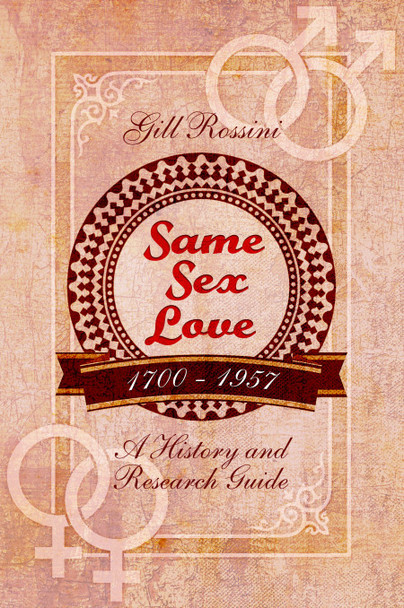 Same Sex Love 1700-1957