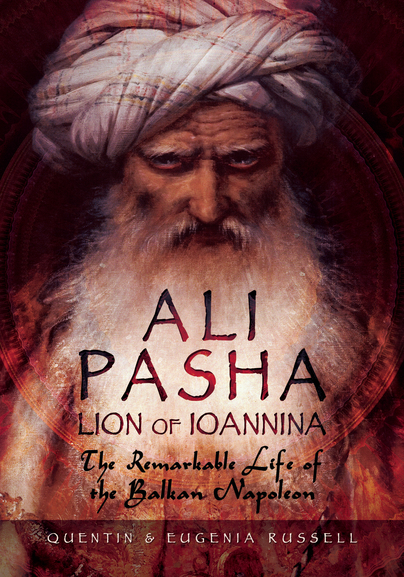 Ali Pasha, Lion of Ioannina