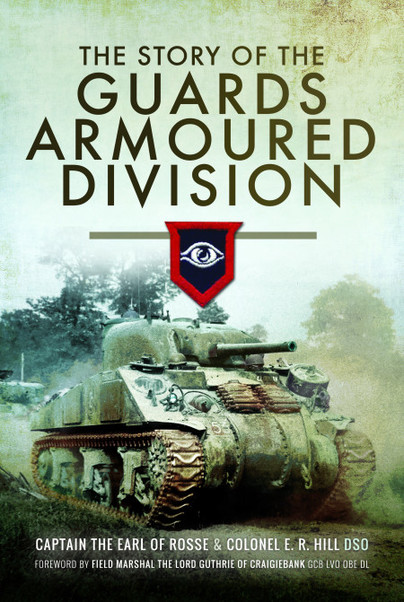 The Story of the Guards Armoured Division