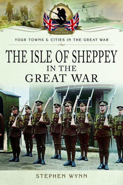 The Isle of Sheppey in the Great War