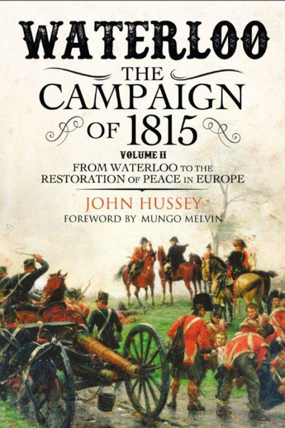 Waterloo – The Campaign of 1815 (II)