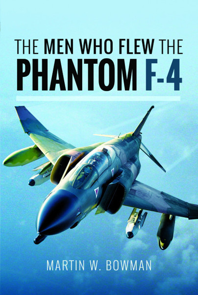 The Men Who Flew the Phantom F-4