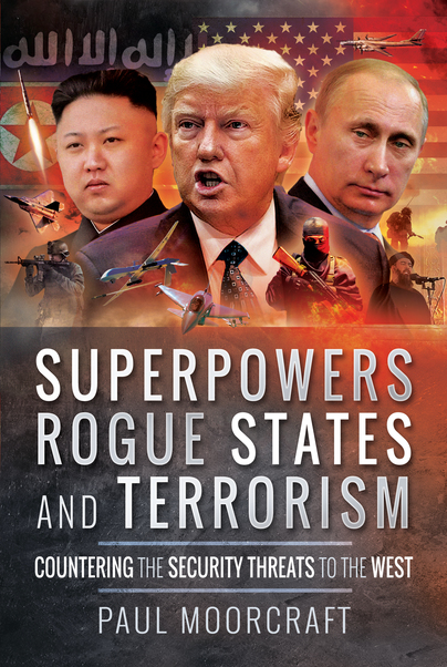 Superpowers, Rogue States and Terrorism