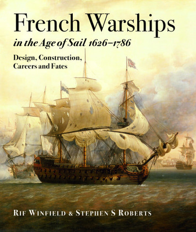 French Warships in the Age of Sail 1626–1786