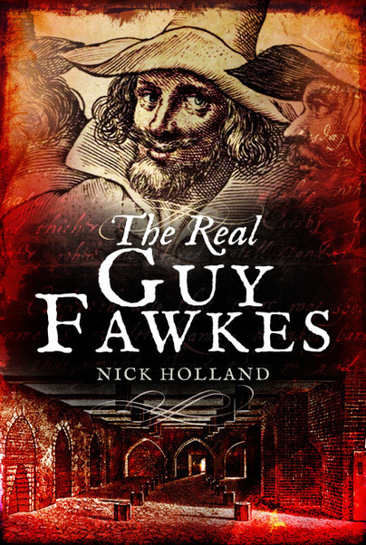 The Real Guy Fawkes