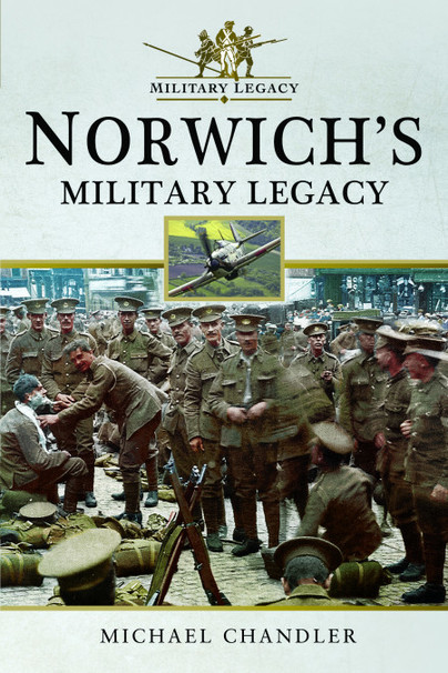 Norwich's Military Legacy