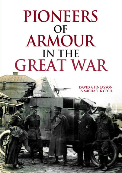 Pioneers of Armour in the Great War
