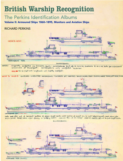 British Warship Recognition: The Perkins Identification Albums, Volume II