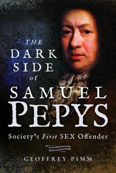 The Dark Side of Samuel Pepys