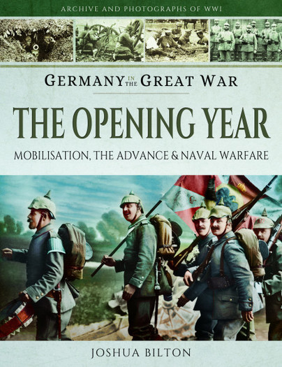 Germany in the Great War - The Opening Year