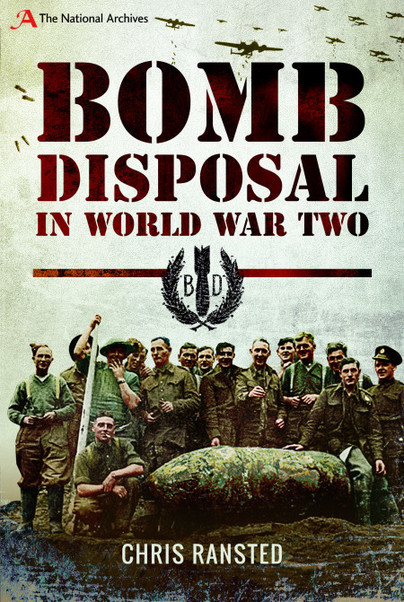 Bomb Disposal in World War Two