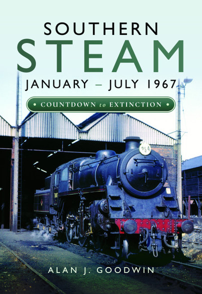 Southern Steam: January – July 1967