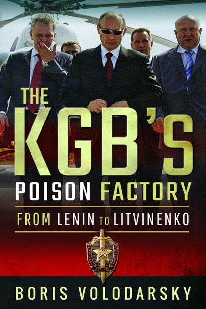 The KGB's Poison Factory