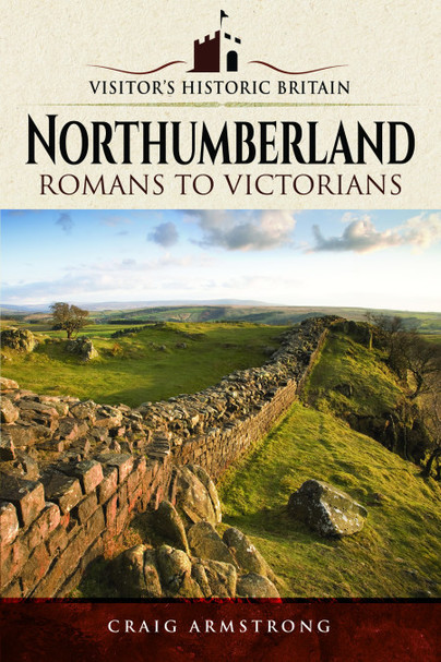 Visitors' Historic Britain: Northumberland