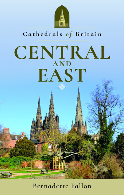 Cathedrals of Britain: Central and East