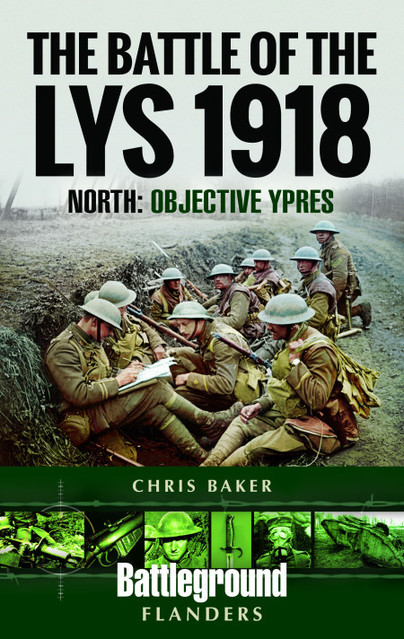 The Battle of the Lys 1918: North