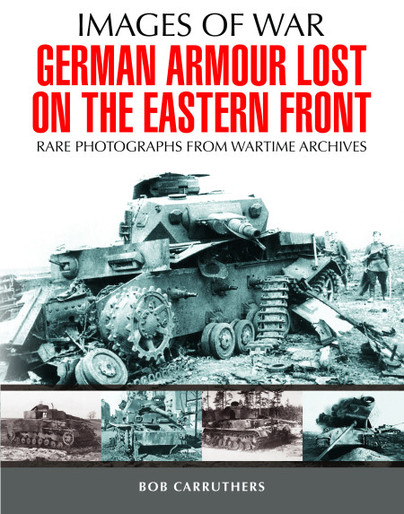 German Armour Lost in Combat on the Eastern Front