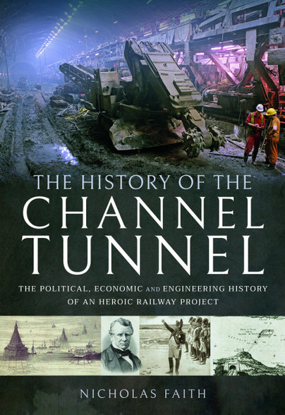 The History of The Channel Tunnel