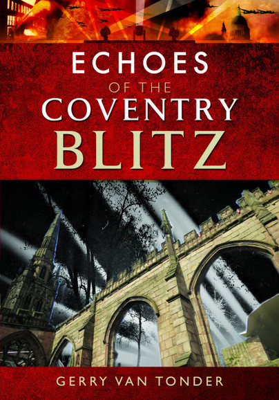 Echoes of the Coventry Blitz