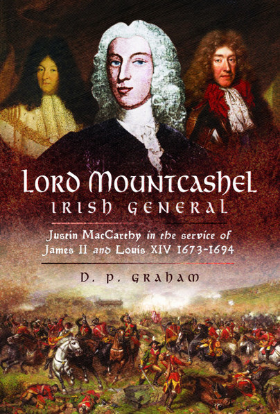 Lord Mountcashel: Irish General