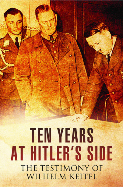 Ten Years at Hitler's Side